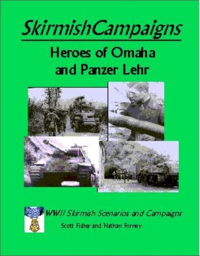 SkirmishCampaigns: Heroes of Omaha and Panzer Lehr