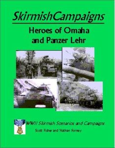 SkirmishCampaigns: Heroes of Omaha and Panzer Lehr