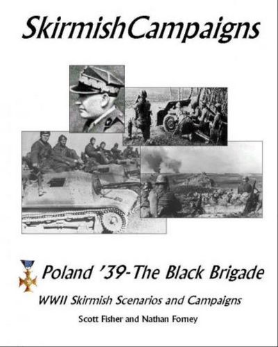 SkirmishCampaigns: Poland '39 – The Black Brigade