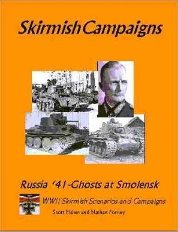 SkirmishCampaigns: Russia '41 – Ghosts at Smolensk