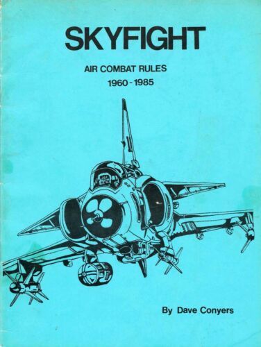Skyfight: Air Combat Rules 1960-1985