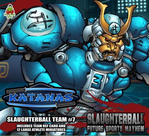 Slaughterball: Team Katanas