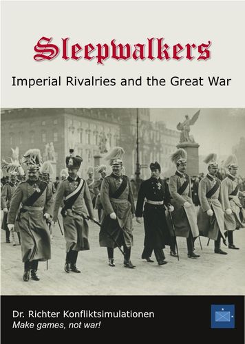 Sleepwalkers: Imperial Rivalries and the Great War