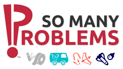 So Many Problems: Your Mission