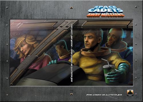 Space Cadets: Away Missions – Promo Scenarios and Illustrations Book