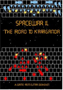 Space War II.: The Road to Karaganda