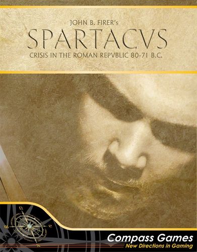 Spartacus: Crisis in the Roman Republic  80-71 B.C.