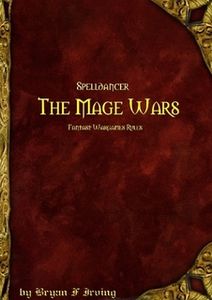 Spelldancer: The Mage Wars – Fantasy Wargame Rules