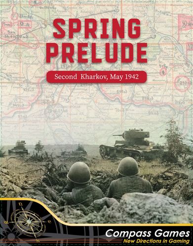Spring Prelude: Second Kharkov, May 1942