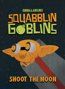 Squabblin Goblins: Shoot the Moon