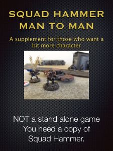 Squad Hammer: Man to Man