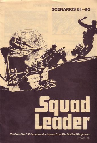 Squad Leader Scenarios 81-90
