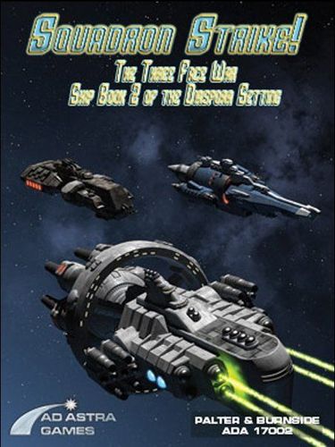 Squadron Strike: Ship Book 2 – The Three Face War