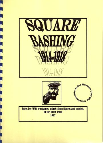 Square Bashing 1914-1918