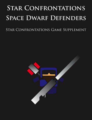 Star Confrontations: Space Dwarf Defenders