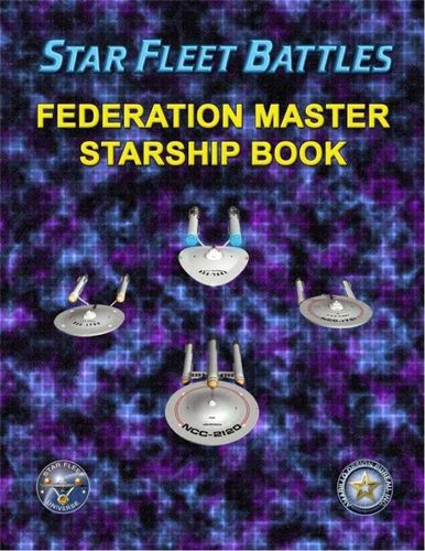 Star Fleet Battles: Federation Master Starship Book