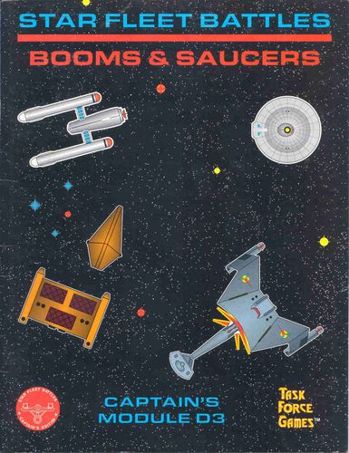 Star Fleet Battles: Module D3 – Booms & Saucers