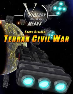 Stars Divided: Terran Civil War