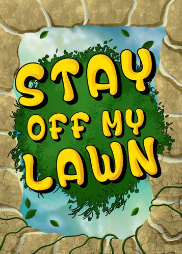 Stay Off My Lawn
