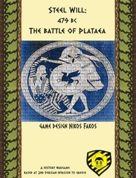 Steel Will: 479 BC, The Battle of Plataea