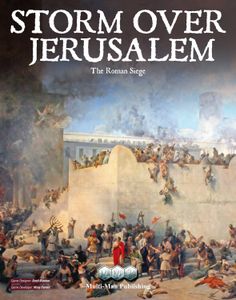 Storm Over Jerusalem: The Roman Siege