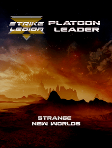 Strike Legion: Platoon Leader – Strange New Worlds