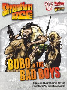 Strontium Dog: Bubo and the Bad Boys