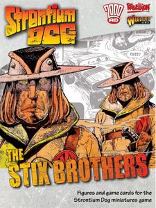 Strontium Dog: The Stix Brothers