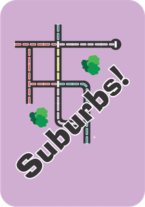 Suburbs!