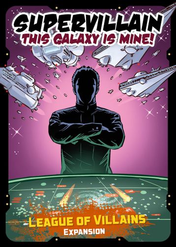 Supervillain: This Galaxy Is Mine! – League of Villains Expansion