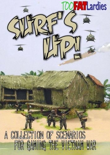 Surf's Up: A Collection of Scenarios for Gaming the Vietnam War