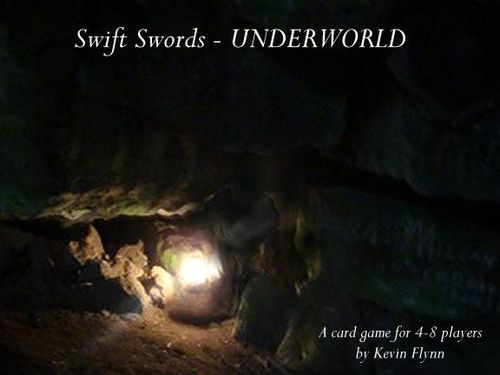 Swift Swords Underworld