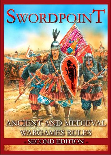 Swordpoint: Ancient and Medieval Wargames Rules – Second Edition