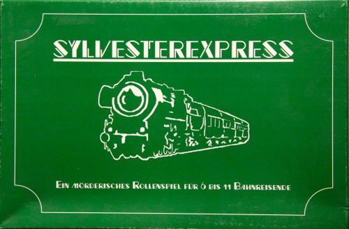Sylvesterexpress: Ein mörderisches Rollenspiel für 6 bis 11 Bahnreisende