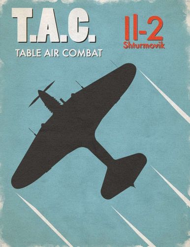 Table Air Combat: Il-2 Shturmovik