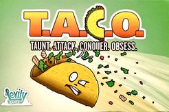 T.A.C.O.: Taunt, Attack, Conquer, Obsess