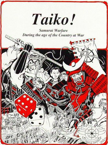 Taiko! Samurai Warfare During the Age of the Country at War