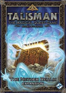 Talisman (Revised 4th Edition): The Nether Realm Expansion