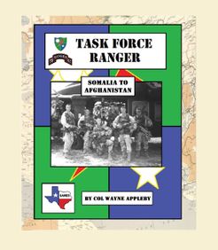 Task Force Ranger: Somalia to Afghanistan