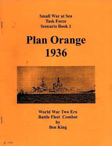 Task Force: Scenario Book 1 – Plan Orange 1936