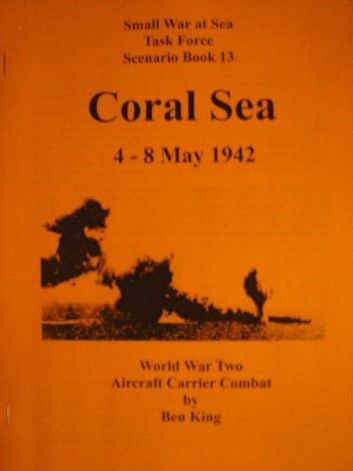 Task Force: Scenario Book 13 – Coral Sea: 4-8 May 1942