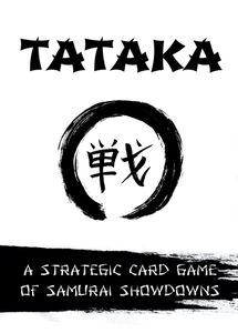 Tataka: A Strategic Card Game of Samurai Showdowns