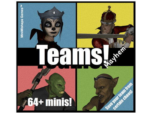 Teams! Mayhem