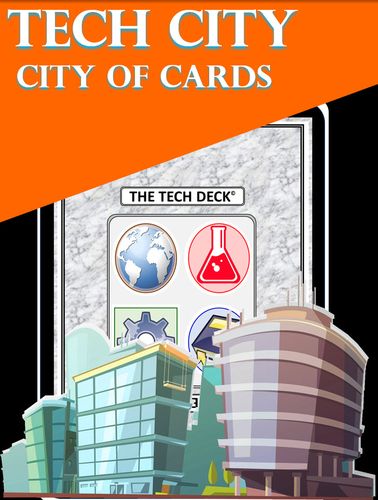 Tech City: City of Cards