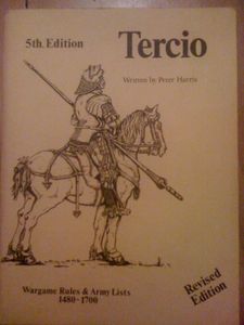 Tercio: Wargames Rules for the Period 1480 to 1700