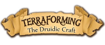 Terraforming: The Druidic Craft