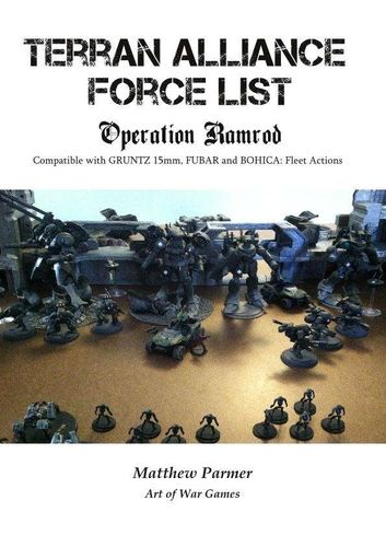 Terran Alliance Force List: Operation Ramrod