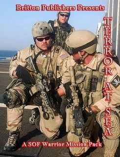 Terror at Sea: A SOF Warrior Mission Pack