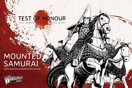 Test of Honour: The Samurai Miniatures Game – Mounted Samurai