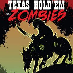 Texas Hold'em with Zombies